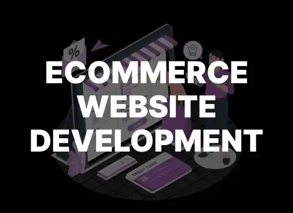 Ecommerce Website Development