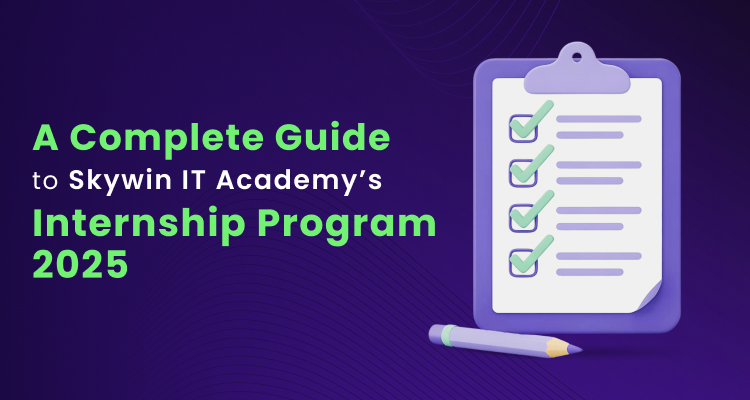 IT Internship Guide at Skywin IT Academy in Surat