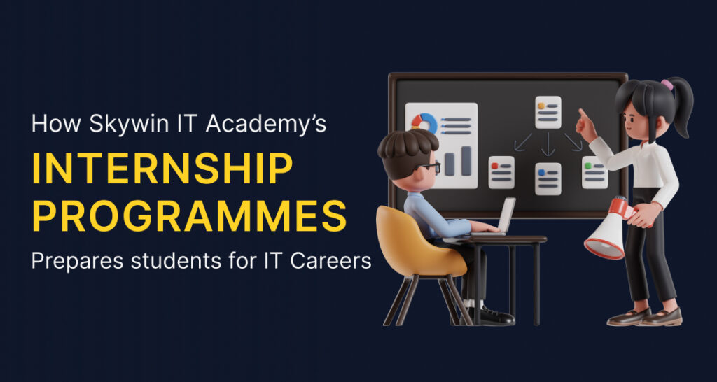 Skywin IT Academy’s Internship Programme Prepares Students for IT Careers