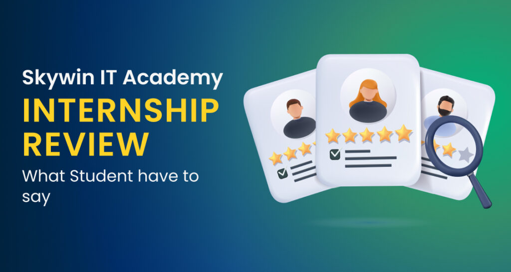 Skywin IT Academy Internship Review